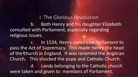 The Glorious Revolution; A Turning Point for Parliamentary Supremacy and Religious Tolerance